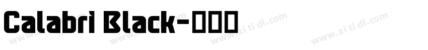 Calabri Black字体转换